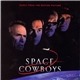 Various - Music From The Motion Picture Space Cowboys