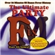 Unknown Artist - The Ultimate Party Fix